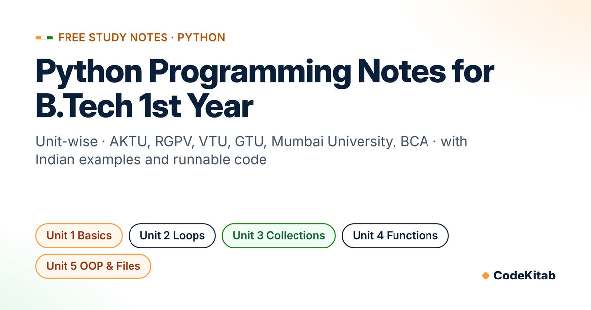 Python Programming Notes for B.Tech 1st Year – unit-wise notes by CodeKitab